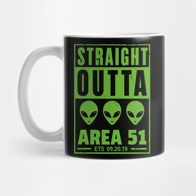 Aliens Straight Outta Area 51 by Teresa's Store 1